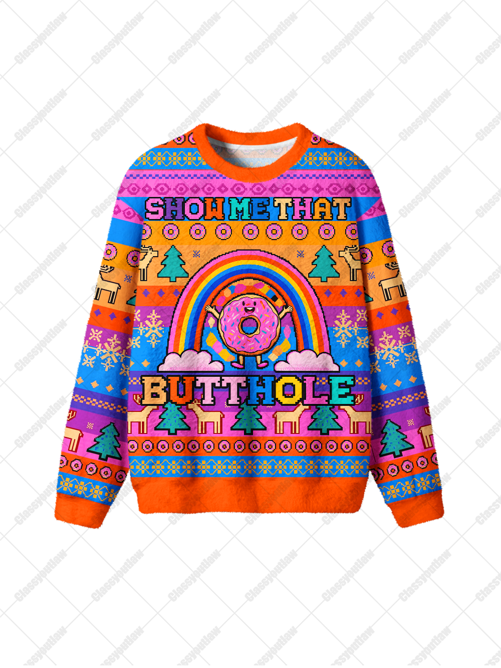 SHOW ME THAT BUTTHOLE UGLY CHRISTMAS SWEATSHIRT