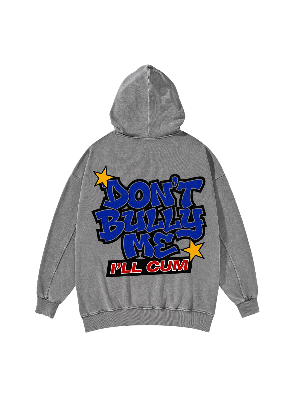 DON’T BULLY ME WASHED HOODIE