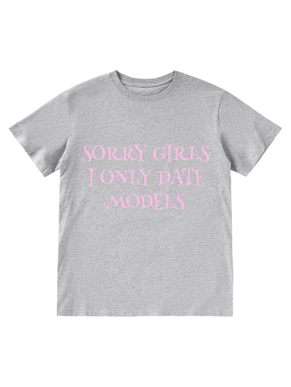 SORRY GIRLS CLASSIC T-SHIRT