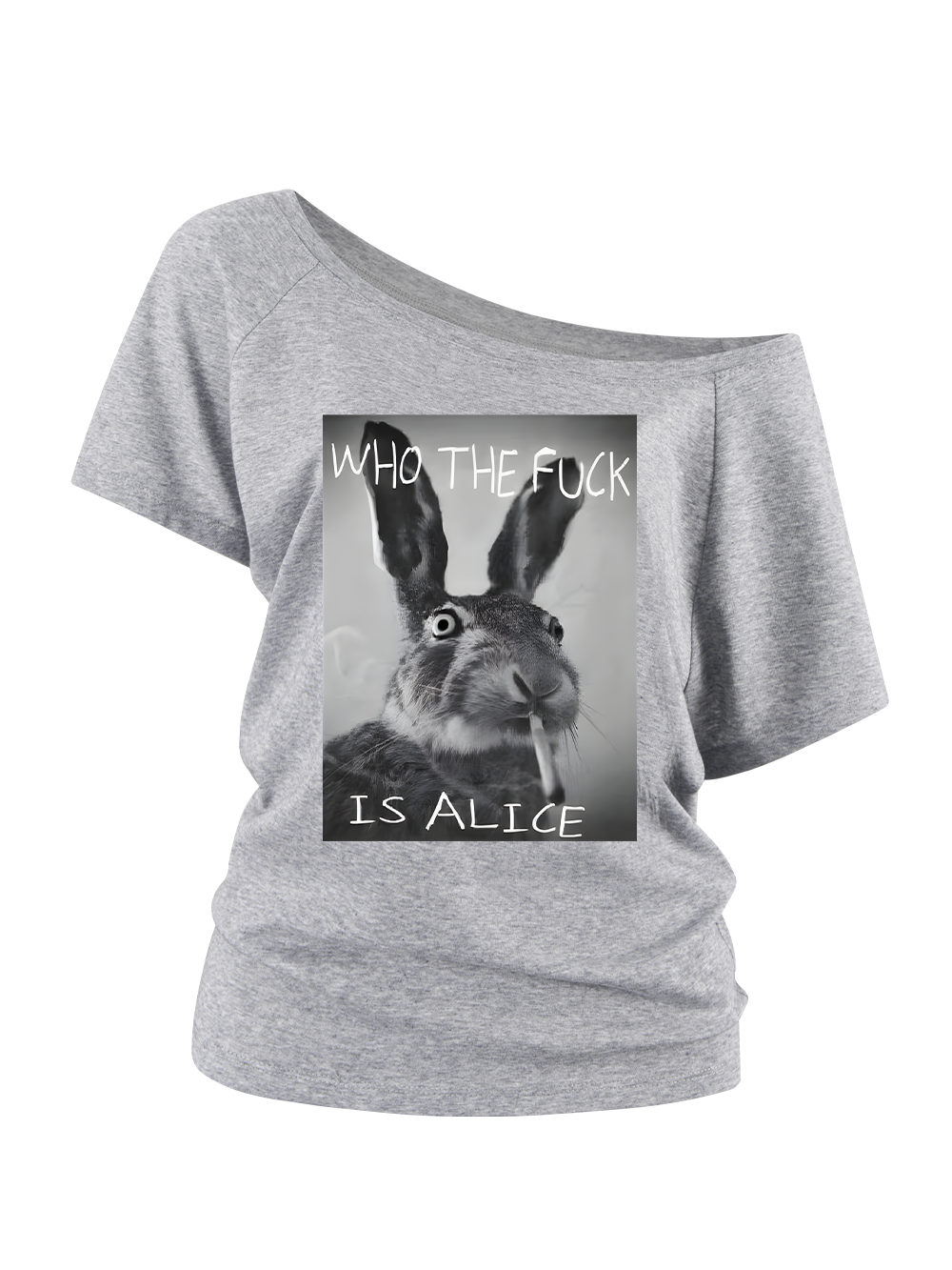 WHO THE FUCK IS ALICE OFF SHOULDER TSHIRT