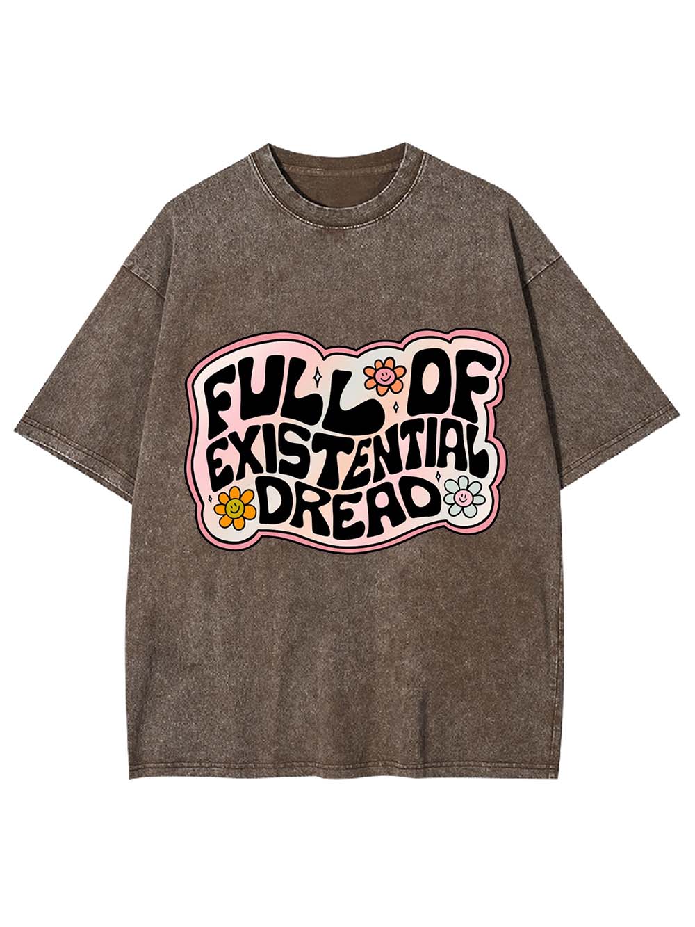 Full Of Existential Dread Washed Tshirt