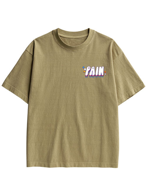 I AM IN CONSTANT PHYSICAL PAIN DOUBLE SIDED PRINT WASHED TSHIRT
