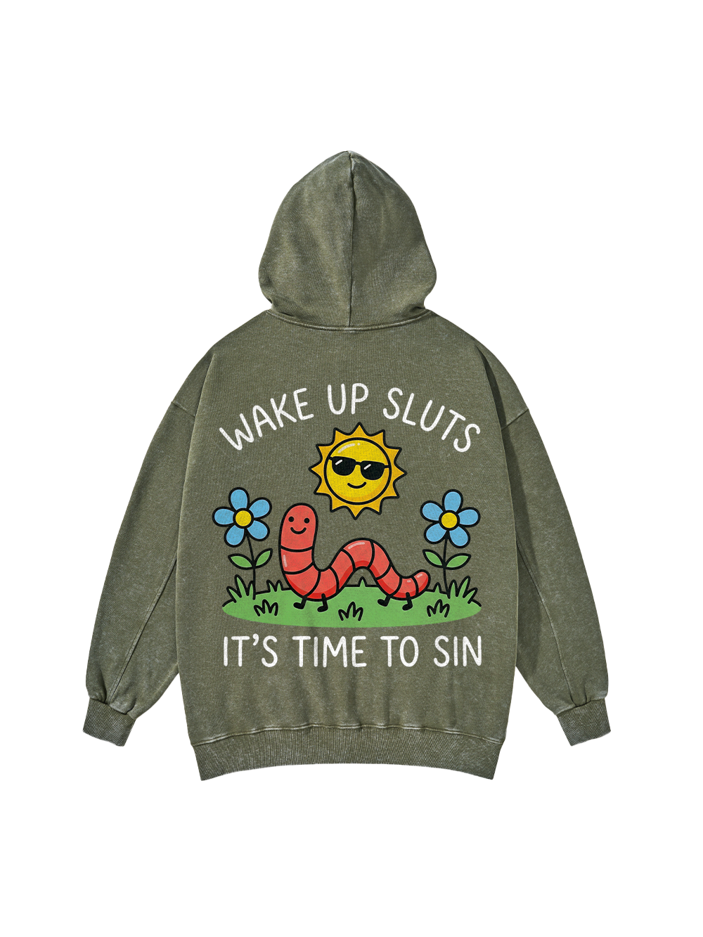 WAKE UP SLUTS IT'S TIME TO SIN WASHED HOODIE
