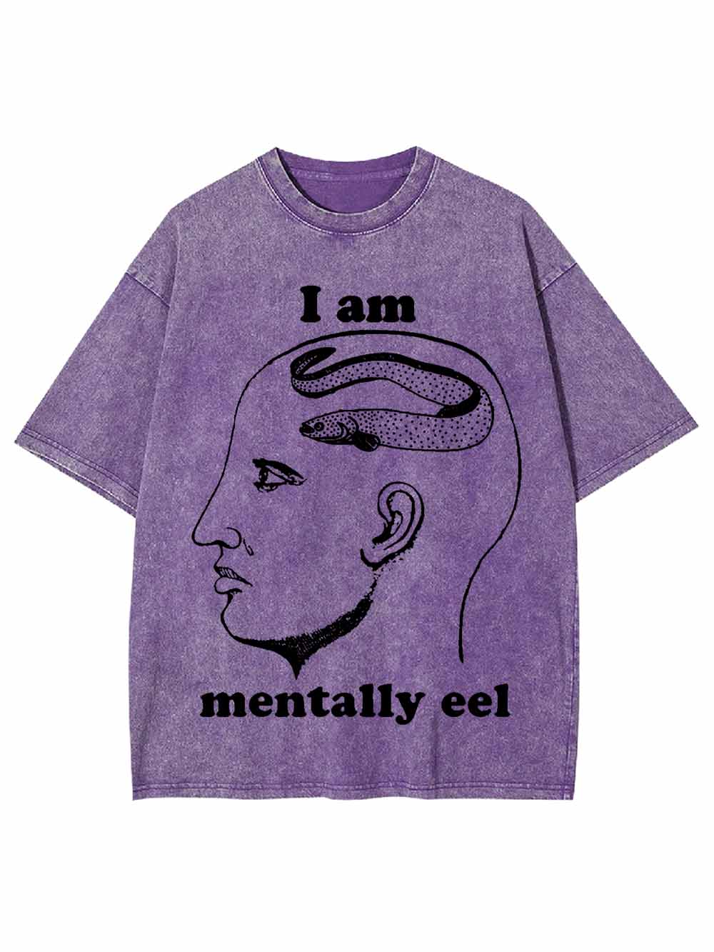 I AM MENTALLY  EEL WASHED TSHIRT
