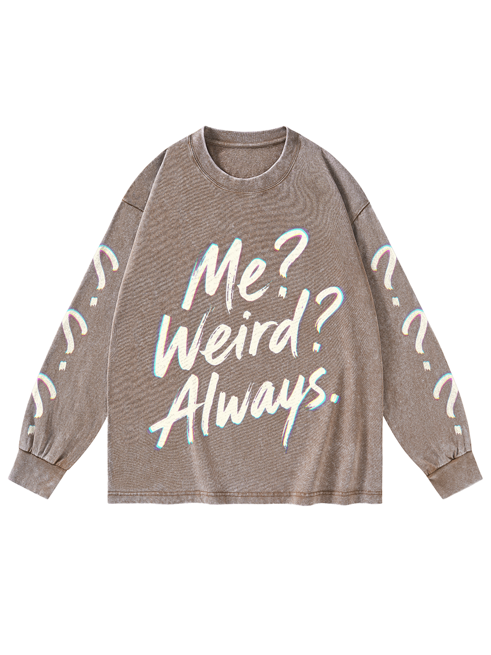 ME WEIRD ALWAYS WASHED LONG-SLEEVE GRAPHIC TSHIRT