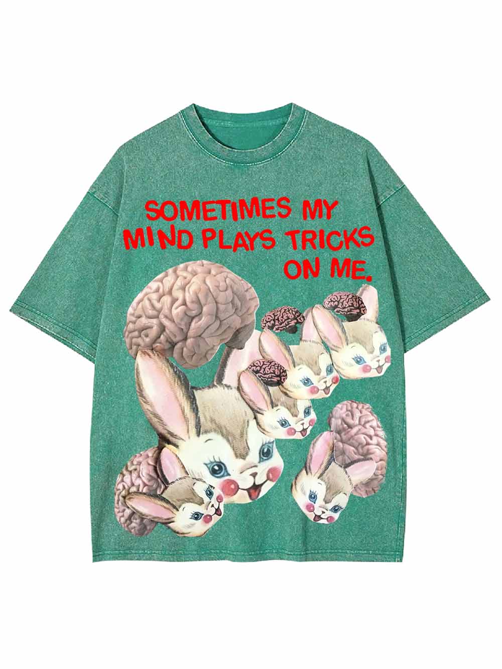 Sometimes My Mind Plays Tricks On Me Washed Tshirt