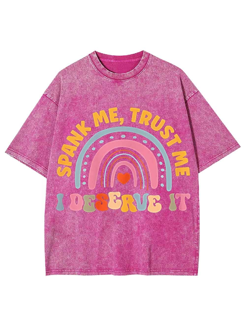 SPANK ME TRUST ME WASHED TSHIRT