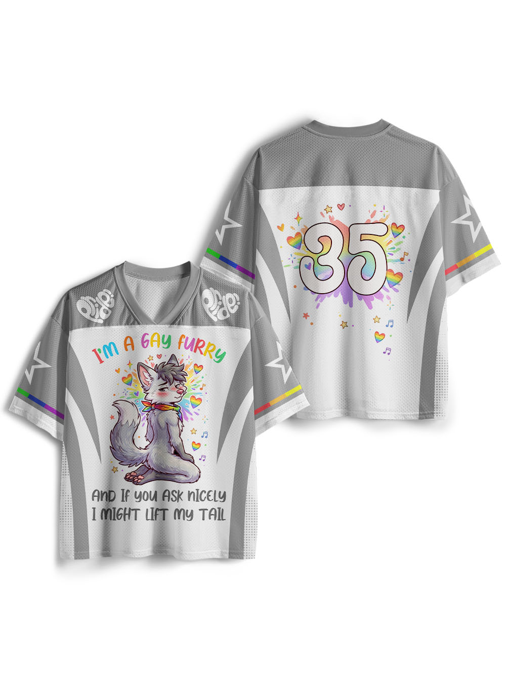 I’M A GAY FURRY AND IF YOU ASK NICELY I MIGHT LIFT MY TAIL MESH JERSEY