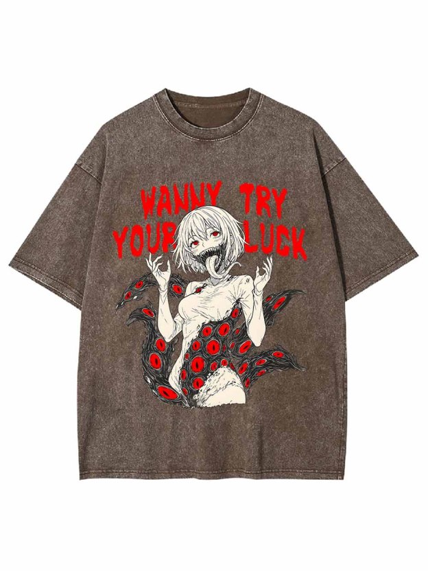 Wanna Try Your Luck Washed Tshirt