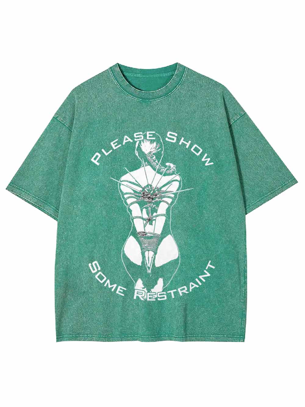 Please Show Some Restraint Washed Tshirt