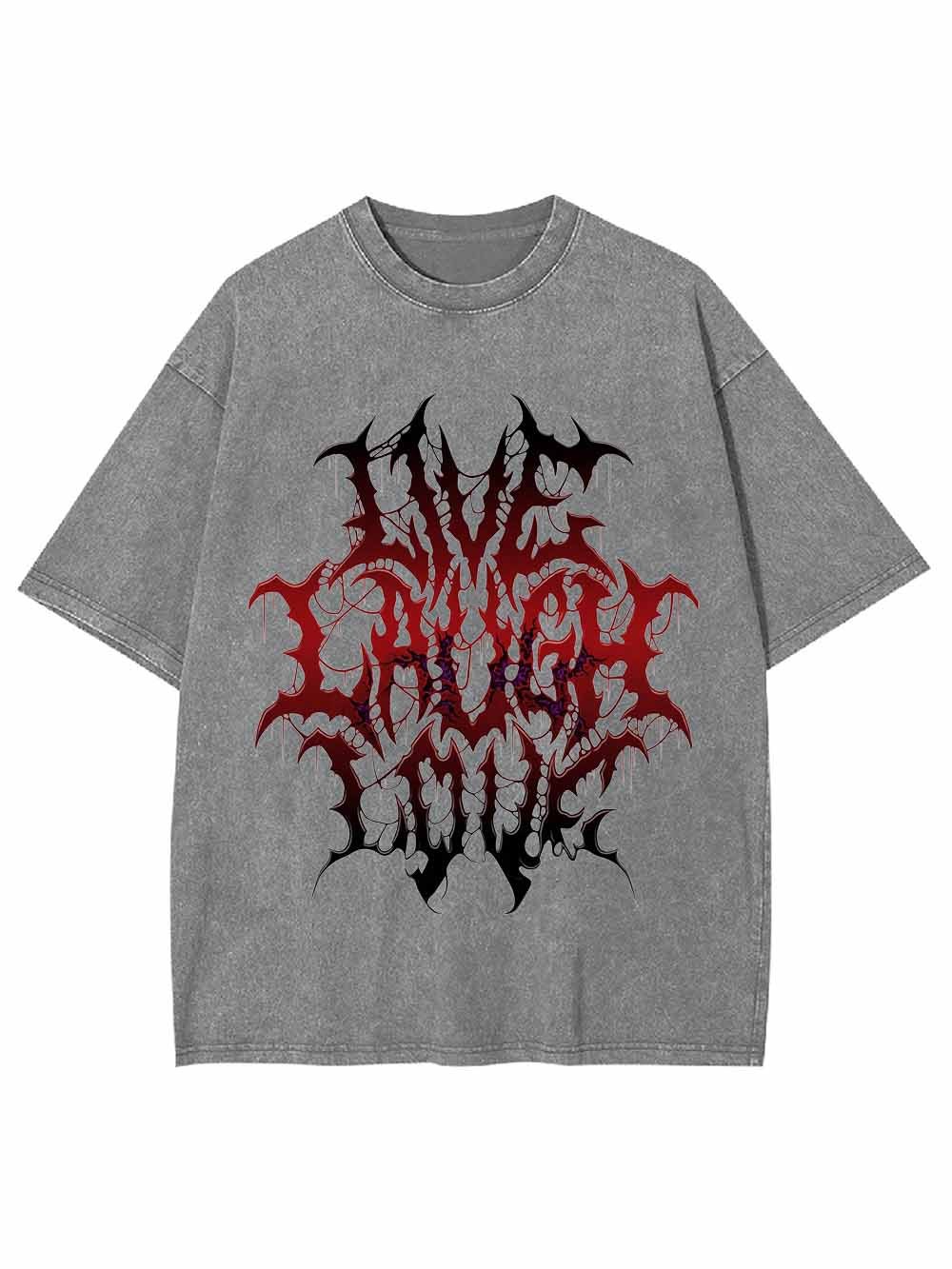 Live Laugh Love Washed Tshirt