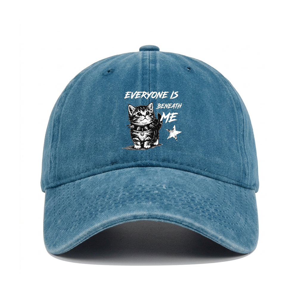 EVERYONE IS BENEATH ME WASHED VINTAGE BASEBALL CAP