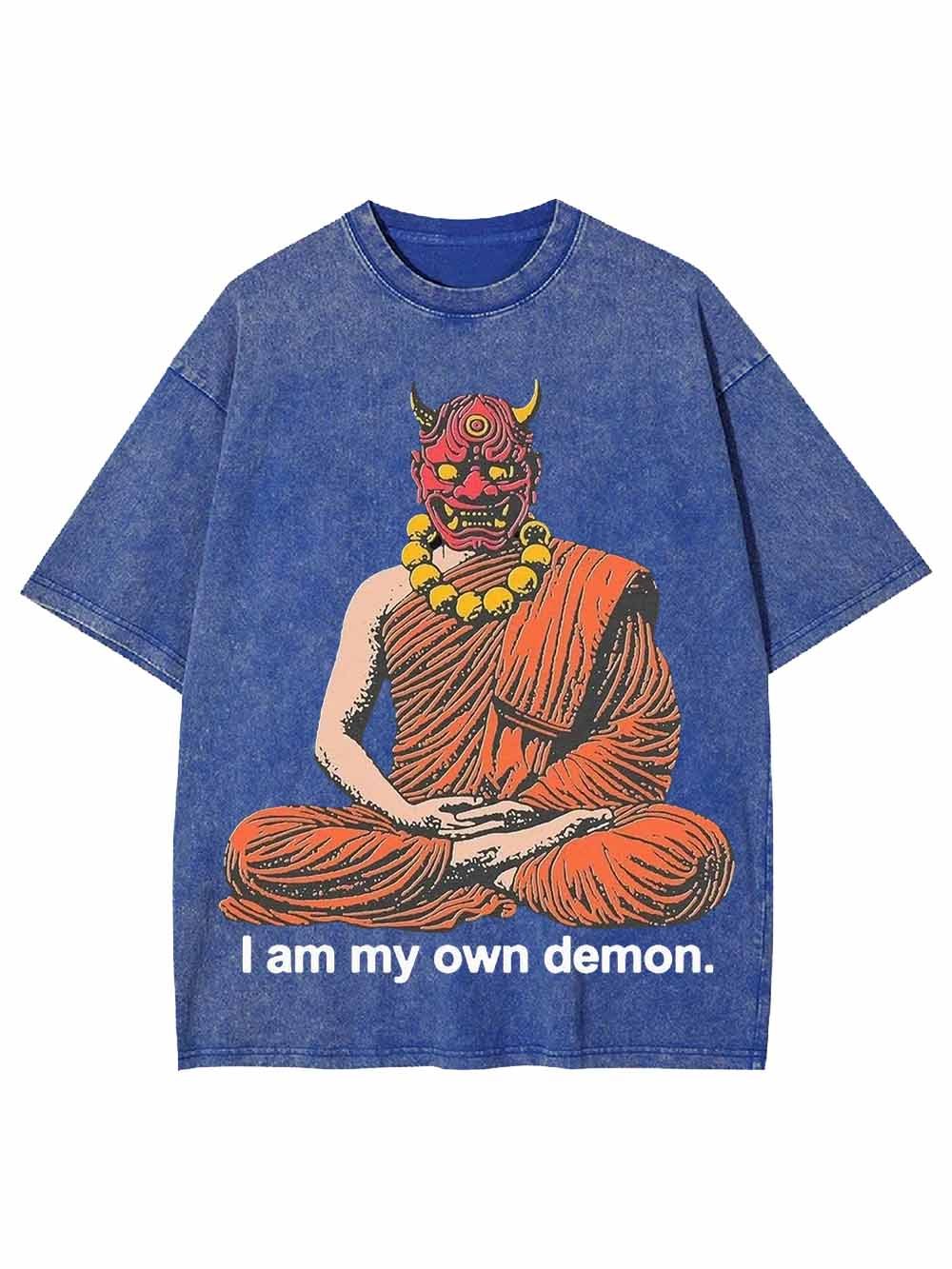 I AM MY OWN DEOMN WASHED TSHIRT