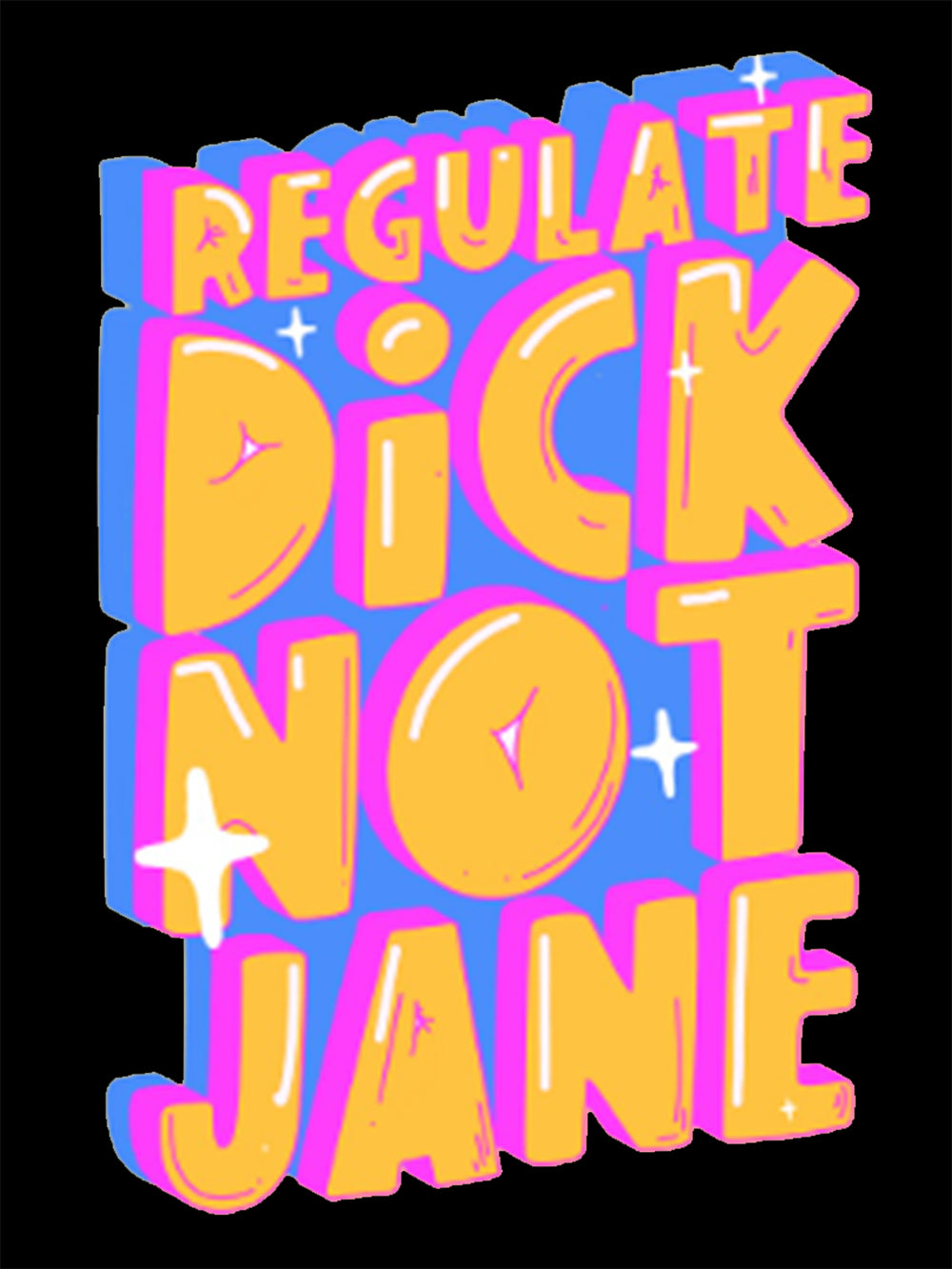 Regulate Dick Not Jane Washed Tshirt
