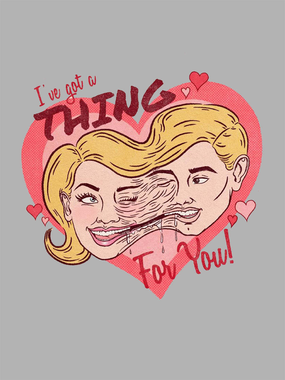 I've Got A Thing For You! Washed Tshirt