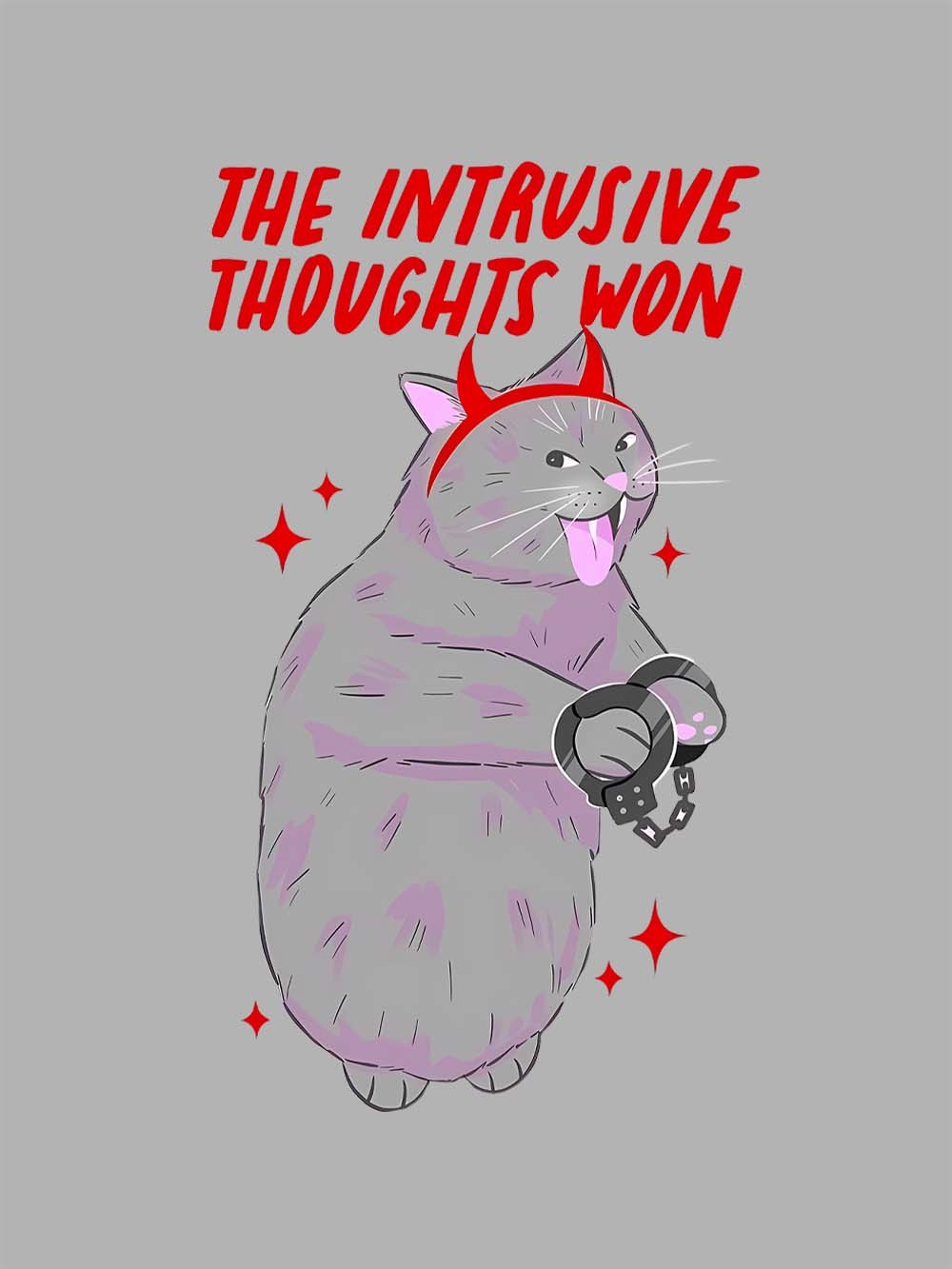 The Intrusive Thoughts Won Washed Tshirt