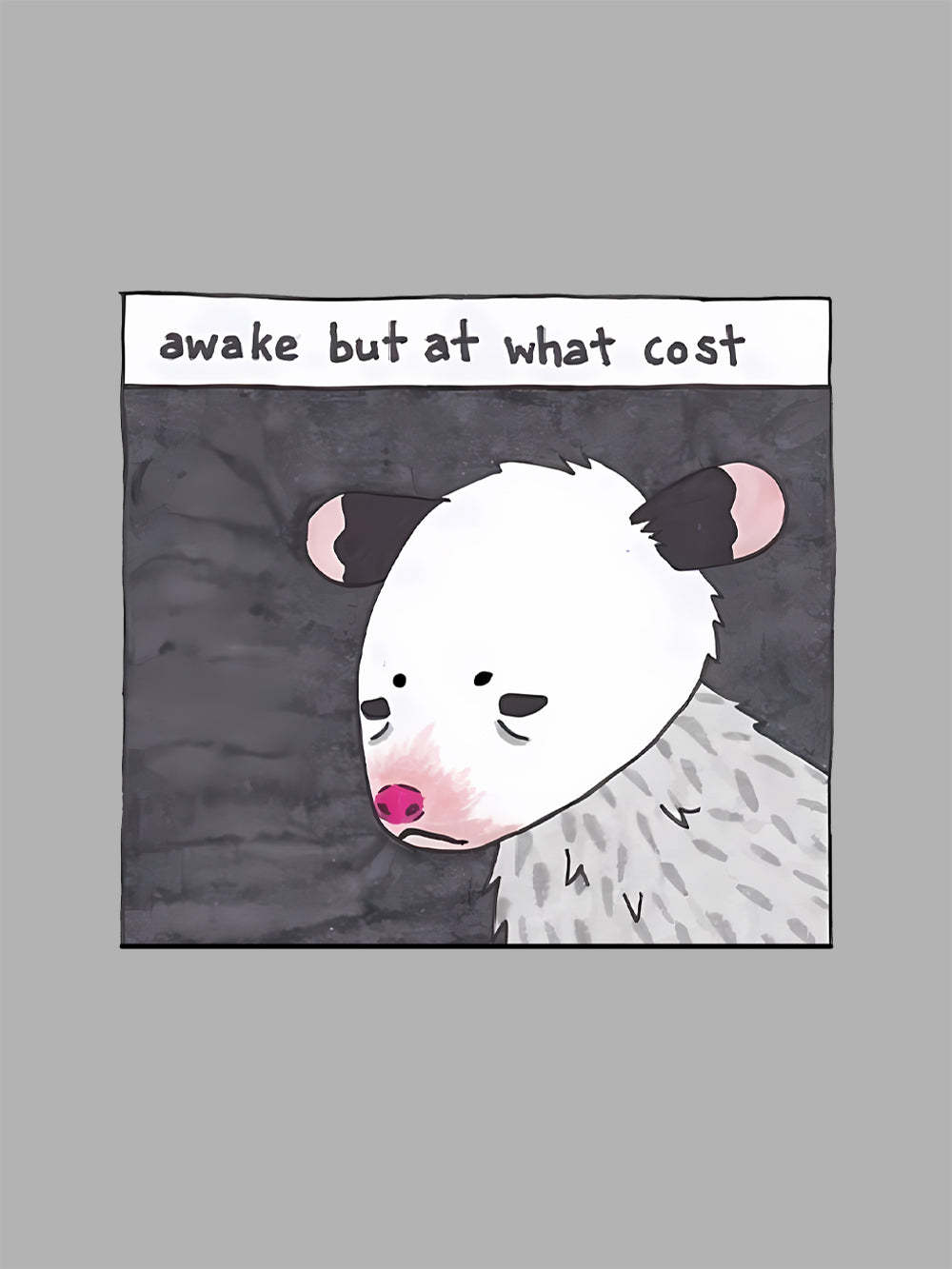 Awake But At What Cost Washed Tshirt