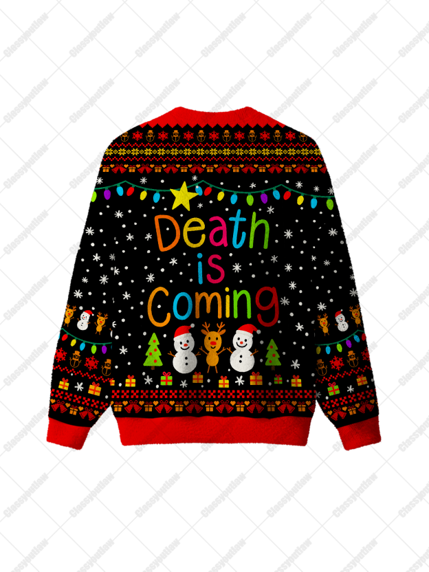 Death Is Coming UGLY CHRISTMAS SWEATSHIRT