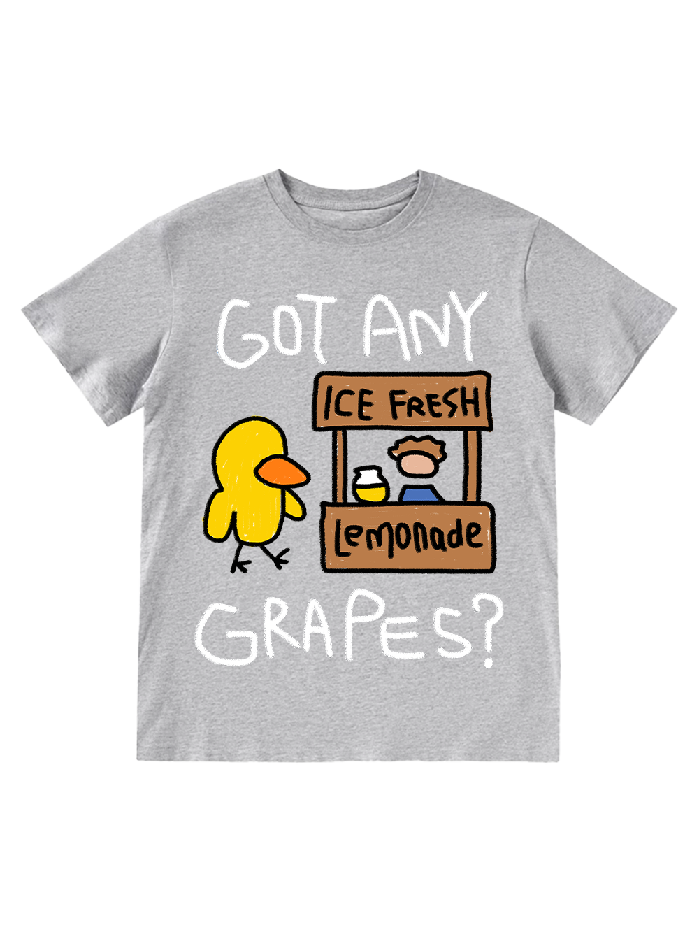 GOT ANY GRAPES LEMONADE CLASSIC T-SHIRT