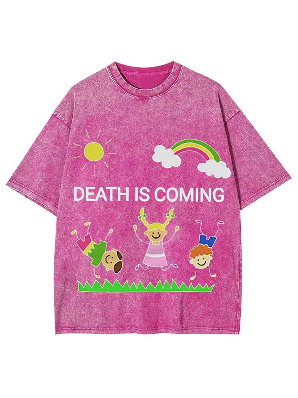 Death Is Coming Washed Tshirt