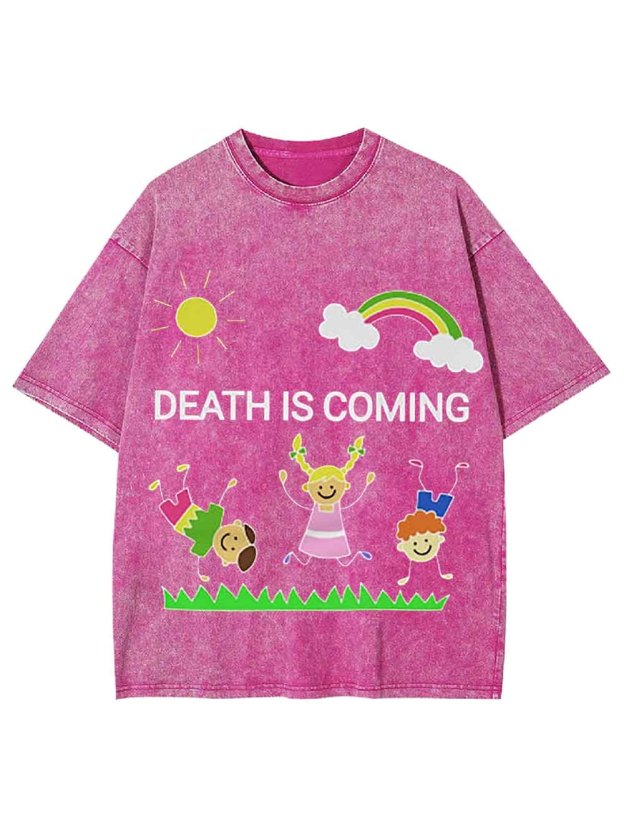 Death Is Coming Washed Tshirt