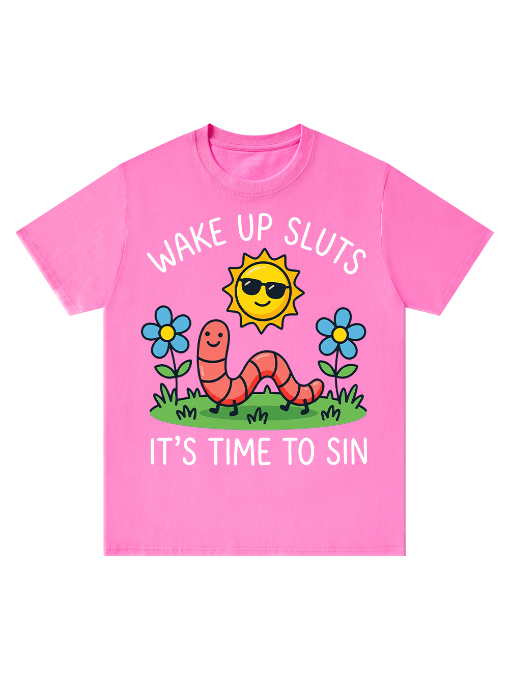 WAKE UP SLUTS CLASSIC T-SHIRT