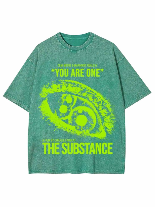 YOU ARE ONE THE SUBSTANCE REMEMBER WASHED TSHIRT