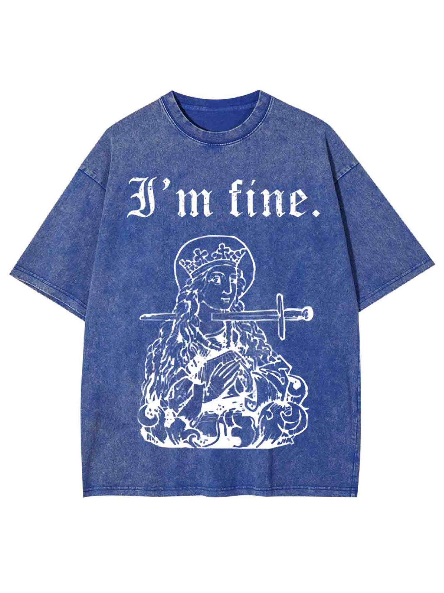 I'm Fine Washed Tshirt-ClassyOutlaw Sale
