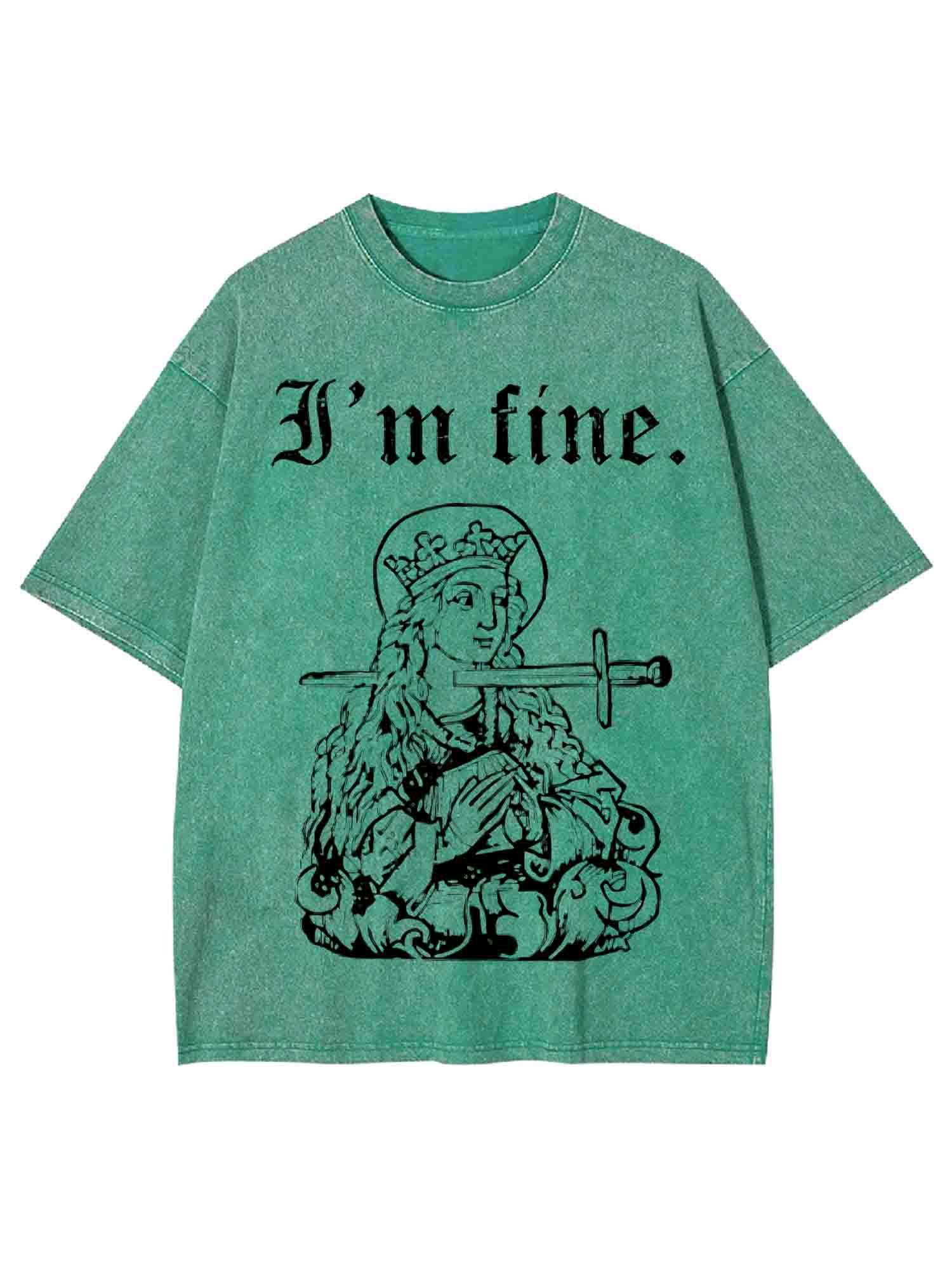 I'm Fine Washed Tshirt