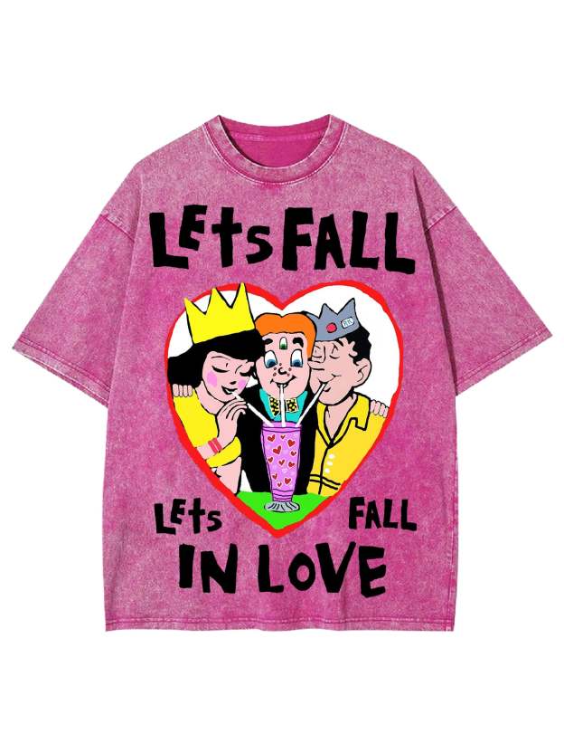 Let's Fall In Love Washed Tshirt-ClassyOutlaw