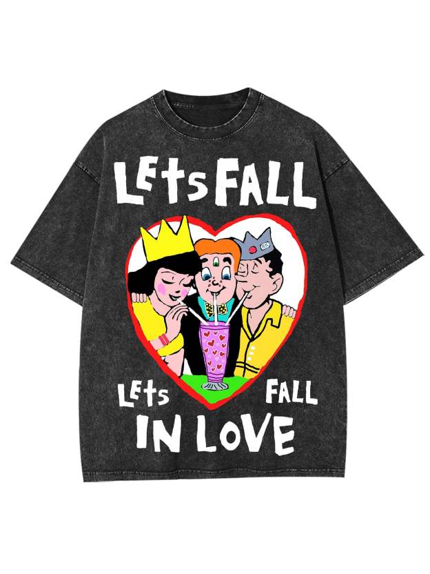Let's Fall In Love Washed Tshirt-ClassyOutlaw