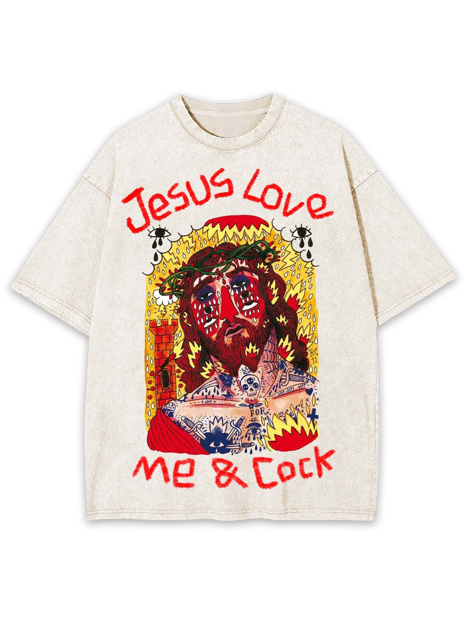 Jesus Love Me & Cock Washed Tshirt