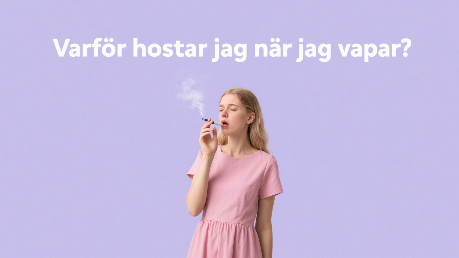 Varför hostar jag när jag vapar? -kamryvape