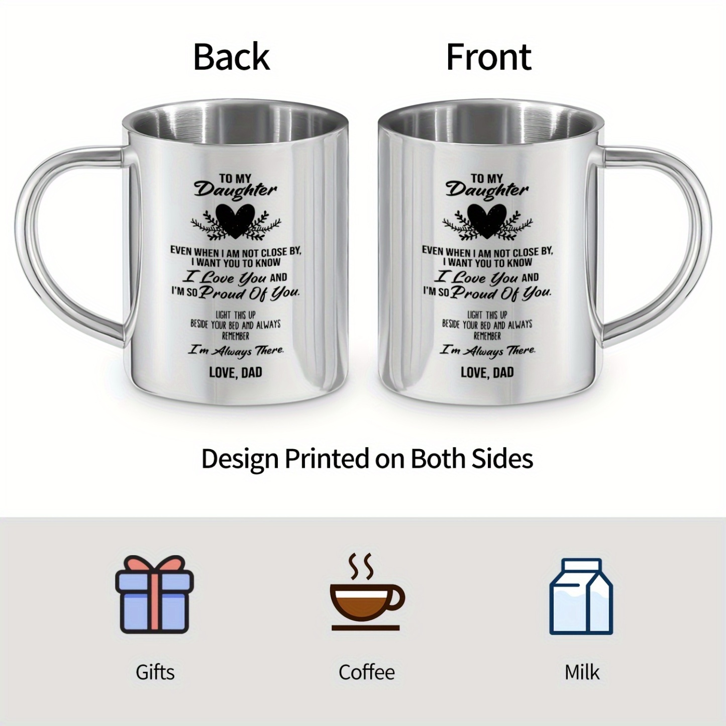 To My Daughter Stainless Steel Mug 10oz - Reusable Hand Wash Only Coffee Cup with Handle, Insulated Beverage Tumbler for Hot and Cold Drinks, BPA Free, Recyclable, Ideal Gift for Adult Daughter from Dad for Birthday, Christmas and More - 1pc