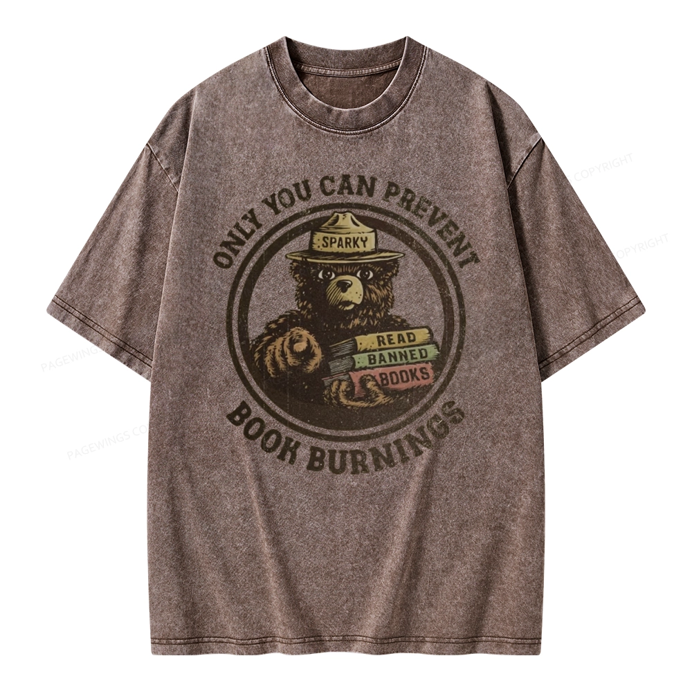 Pagewings Only You Can Prevent Book Burnings Unisex Washed T-shirt
