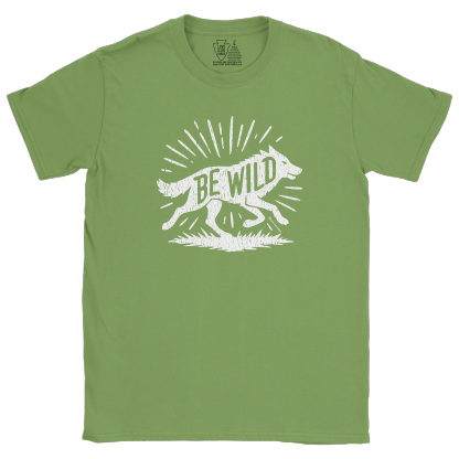 Be Wild Wolf Tee