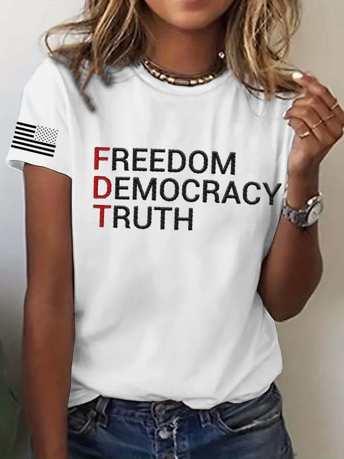 Women's FDT “Freedom Democracy Truth” Printed Casual T-Shirt