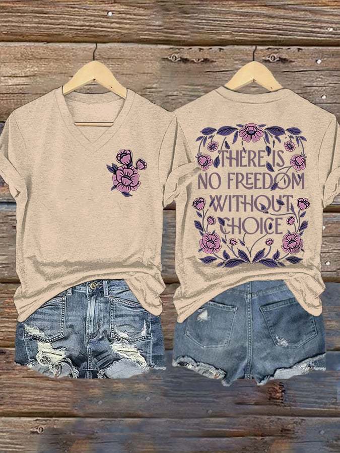 Women's FDT “There is no Freedom Without Choice” Print Casual T-Shirt