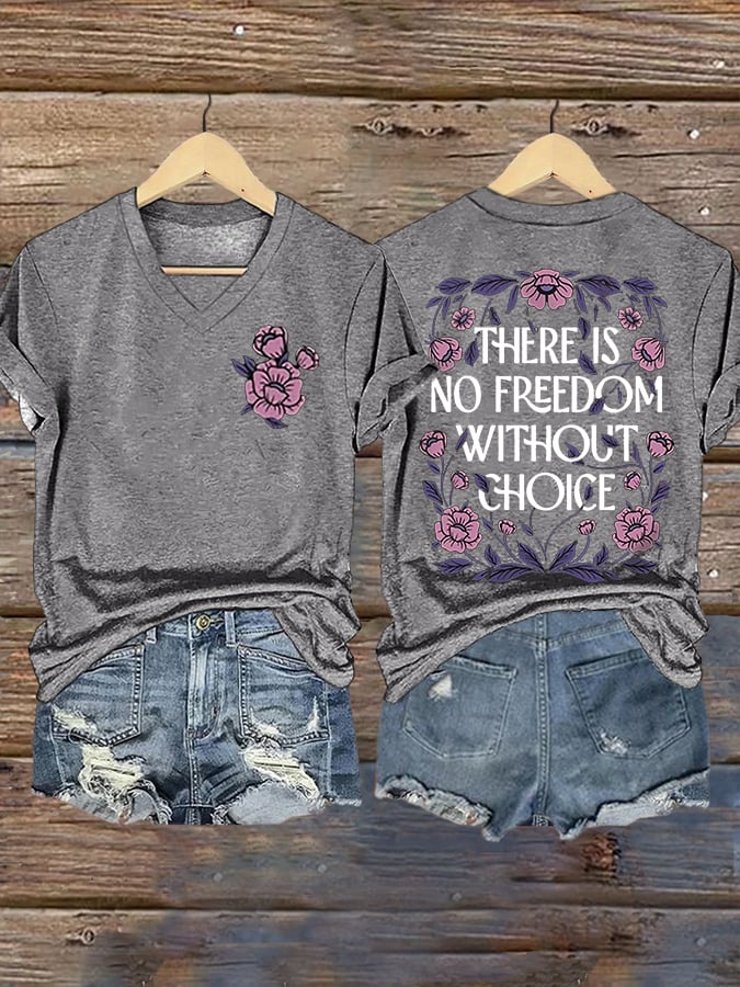 Women's FDT “There is no Freedom Without Choice” Print Casual T-Shirt