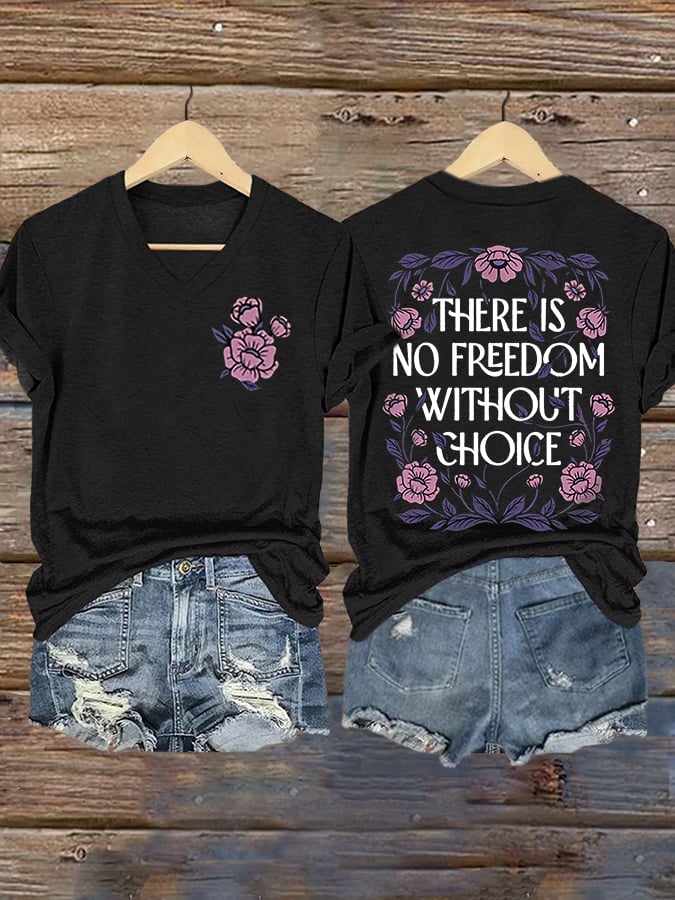 Women's FDT “There is no Freedom Without Choice” Print Casual T-Shirt