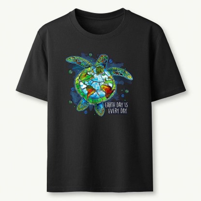 Earth Day Is Every Day T-Shirt