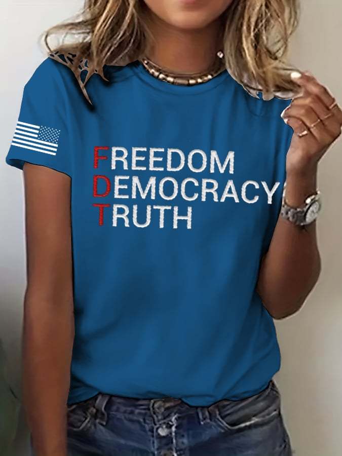Women's FDT “Freedom Democracy Truth” Printed Casual T-Shirt