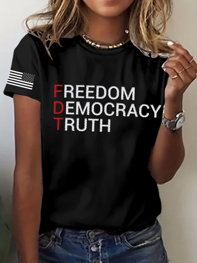 Women's FDT “Freedom Democracy Truth” Printed Casual T-Shirt