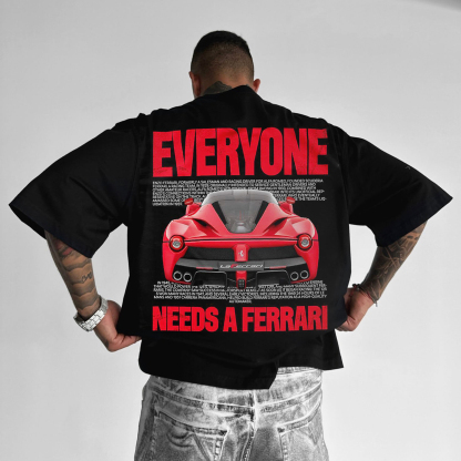 "Everyone Needs A "Unisex Casual Sports Car T-shirt
