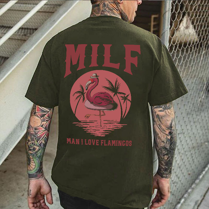MILF MAN I LOVE FLAMINGOS Graphic Black Print T-shirt
