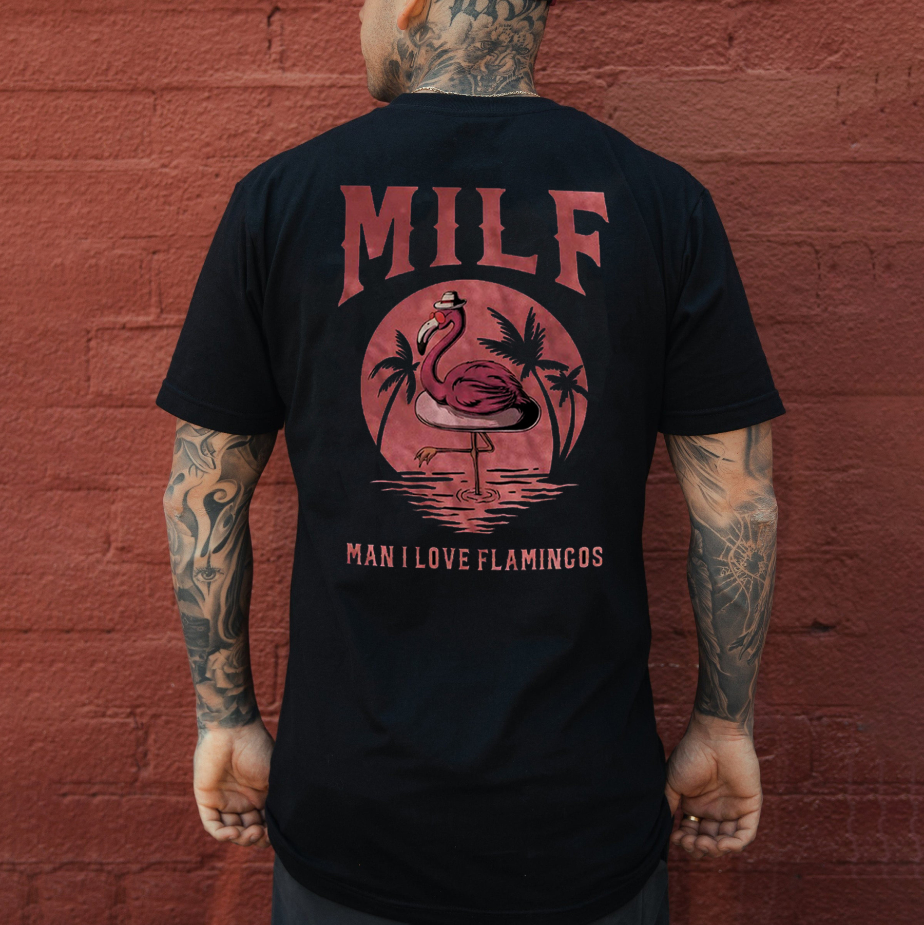 MILF MAN I LOVE FLAMINGOS Graphic Black Print T-shirt