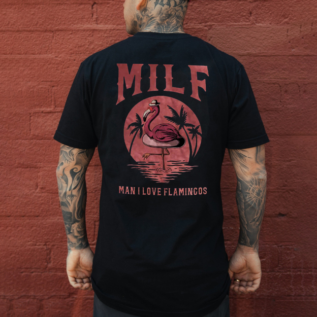 MILF MAN I LOVE FLAMINGOS Graphic Black Print T-shirt