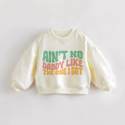 NON C'È PAPÀ COME QUELLO CHE HO IO Felpa color crema per neonati e bambini - Crema - 3-5T - image 1