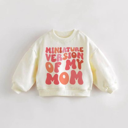 VERSIONE IN MINIATURA DELLA MIA MAMMA Felpa color crema con slogan per neonati e bambini - Crema - 3-5T - image 1