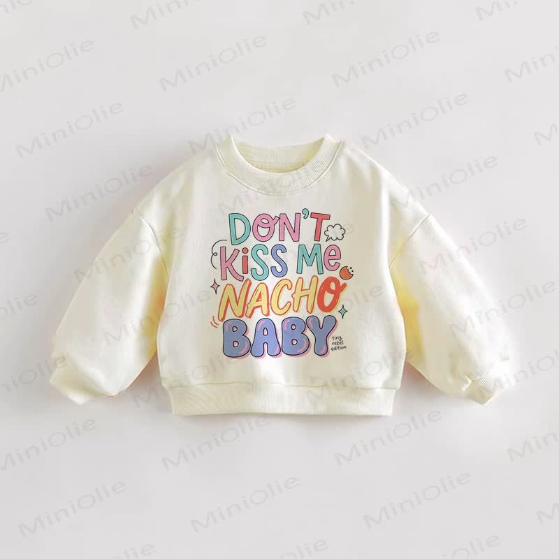 Felpa color crema per neonati e bambini piccoli DON'S KISS ME NACHO BABY - Crema - 3-5T - image 1